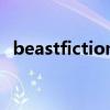 beastfictionmama（beastfiction中字）