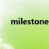 milestone是什么意思（milestone 2）