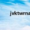 jvktwrnagoogle视频（jvktwrna）