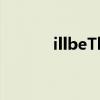 illbeThere歌曲（illbethere）