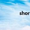 shorter怎么读（shorter）