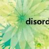 disorders怎么读（disorder）