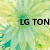 LG TONE Free FN6无线耳机评测