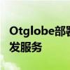 Otglobe部署LinxaConnect以增强其语音批发服务