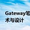 Gateway笔记本电脑官方网站 - 探索最新技术与设计