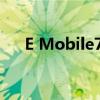 E Mobile7电脑版使用指南与功能解析