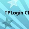 TPLogin CN 登录指南：步骤与注意事项