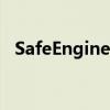 SafeEngine：构建安全与效率的双重保障